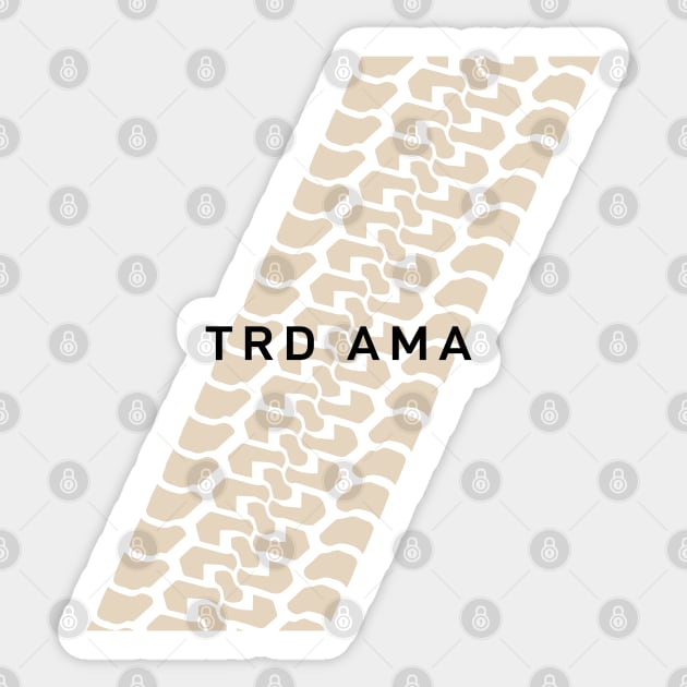 Not Too Serious series: TRA Ama Sticker by OFFROAD-DESIGNS